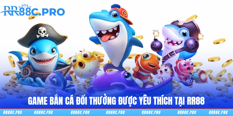 Hướng Dẫn Chơi Game Bắn Cá Đổi Thưởng – Từ A Đến Z